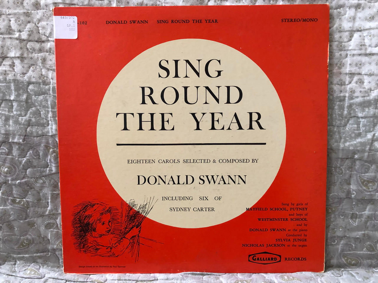 https://cdn10.bigcommerce.com/s-62bdpkt7pb/products/0/images/274099/Sing_Round_The_Year_-_Eighteen_Carols_Selected_Composed_By_Donald_Swann_Including_Six_Of_Sydney_Carter_Sung_by_girls_of_Mayfield_School_Putney_and_boys_of_Westminster_School_and_by_Donald_Swann_Gallia_1__75364.1683284452.1280.1280.JPG?c=2&_gl=1*19m541*_ga*MjA2NTIxMjE2MC4xNTkwNTEyNTMy*_ga_WS2VZYPC6G*MTY4MzI3NzEwMC44NzguMS4xNjgzMjg0MDYzLjM5LjAuMA..