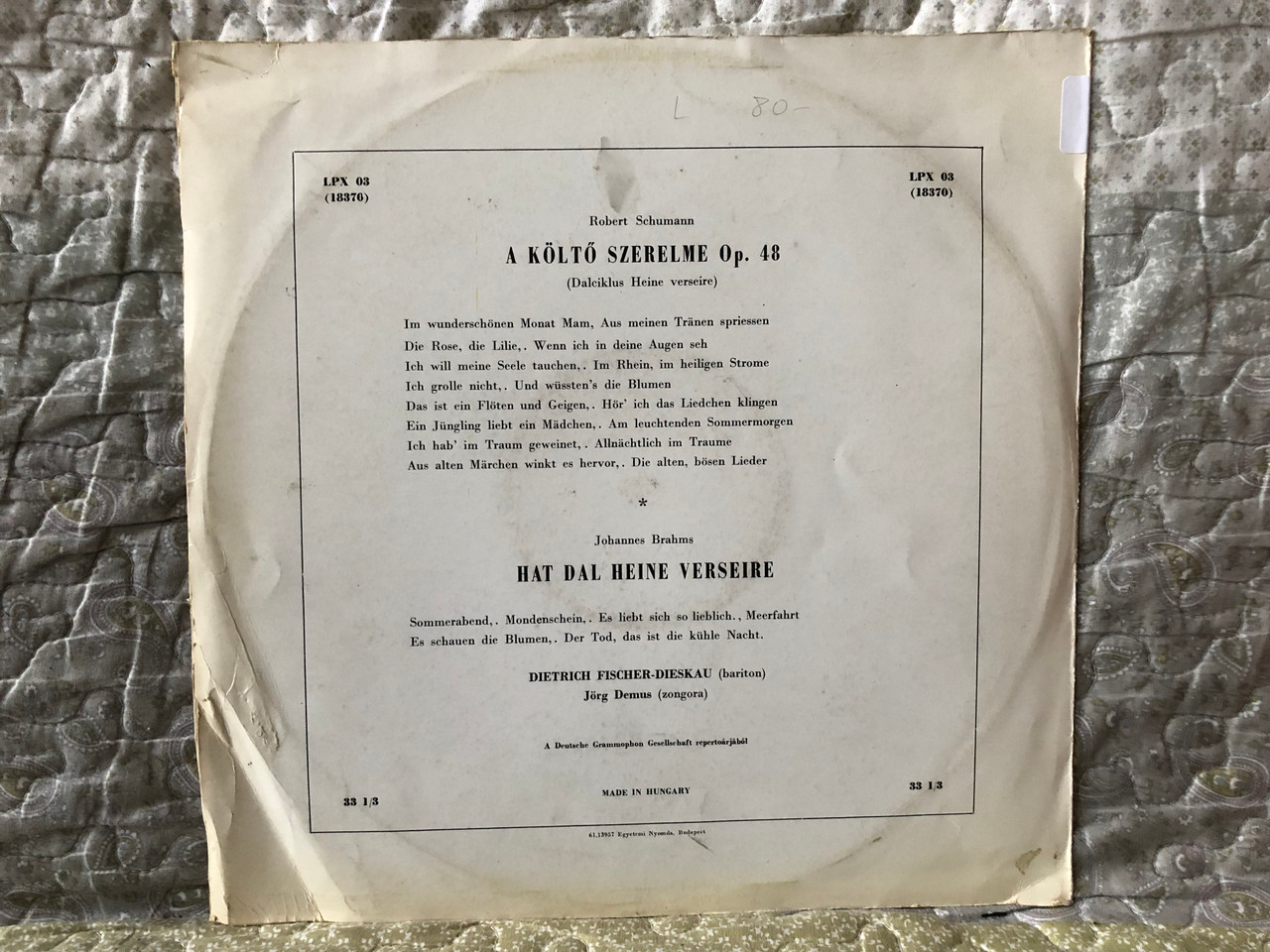 https://cdn10.bigcommerce.com/s-62bdpkt7pb/products/0/images/274872/J._Brahms_Hat_Dal_Heine_Verseire_R._Schumann_A_klt_Szerelme_Op._48_Dalciklus_Heine_Verseire_-_Dietrich_Fischer-Dieskau_bariton_Jrg_Demus_zongora_Qualiton_LP_LPX_03_18371__27189.1684303061.1280.1280.JPG?c=2&_gl=1*1z0s8ql*_ga*MjA2NTIxMjE2MC4xNTkwNTEyNTMy*_ga_WS2VZYPC6G*MTY4NDMwMjMzOS44OTcuMS4xNjg0MzAyODM0LjMyLjAuMA..
