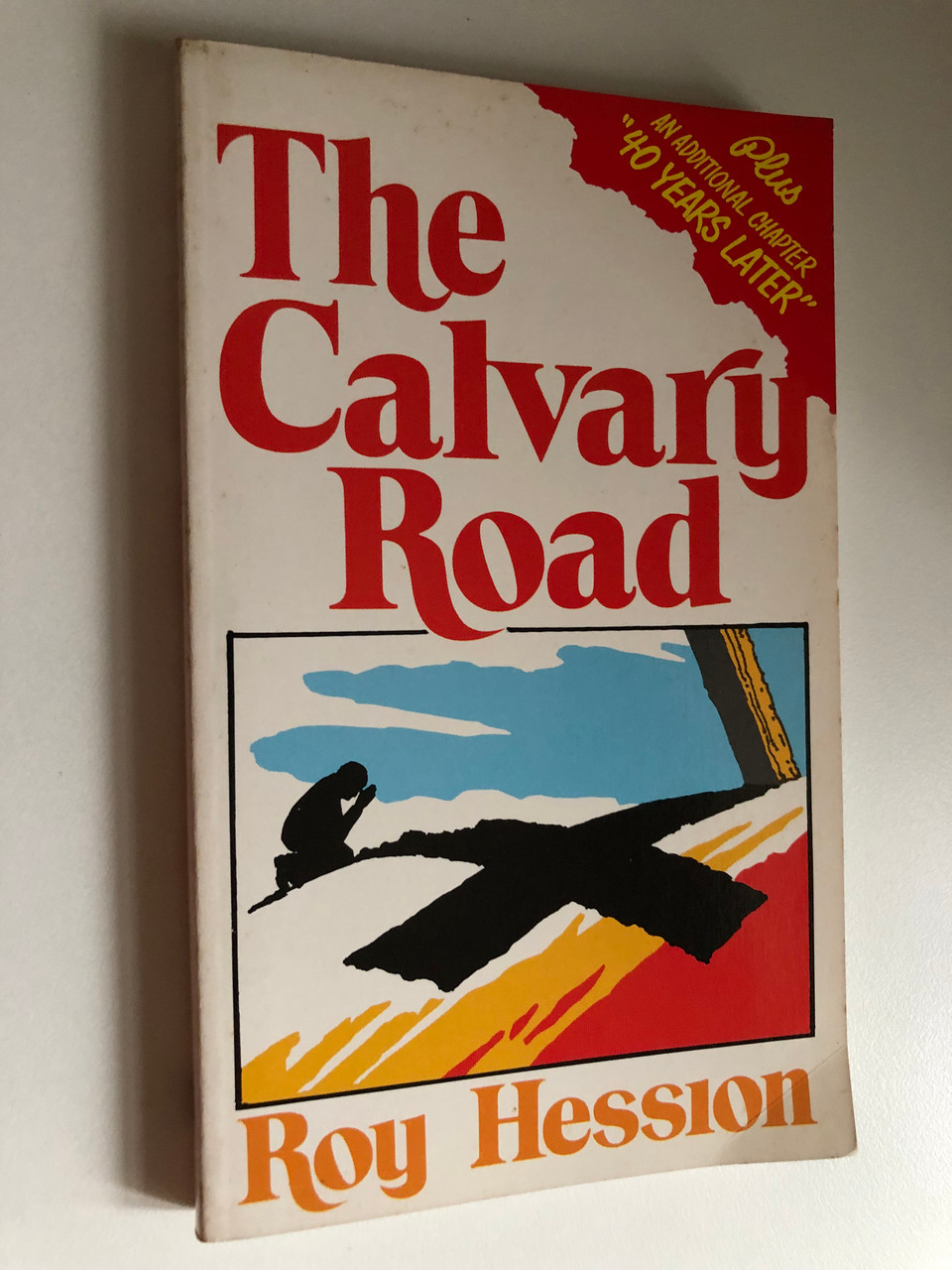 The_Calvary_Road_by_Roy_Hession_Published_by_Christian_Literature_Crusade_This_is_an_updated_edition_of_a_book_written_by_Missionary_and_evangelist_Roy_Hession_in_1950_2__84807.1690600380.1280.1280.JPG (960×1280)