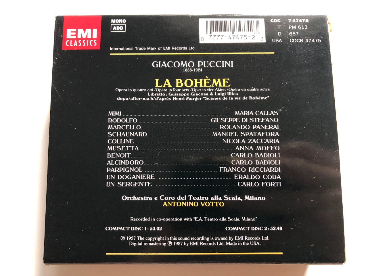 https://cdn10.bigcommerce.com/s-62bdpkt7pb/products/0/images/297062/Puccini_La_Bohme_-_Callas_di_Stefano_Panerai_Moffo_Orchestra_E_Coro_Del_Teatro_Alla_Scala_di_Milano_Votto_EMI_Classics_2x_Audio_CD_Box_Set_Mono_1987_CDC_7_47475_2__83657.1693318731.1280.1280.JPG?c=2&_gl=1*drslef*_ga*MjA2NTIxMjE2MC4xNTkwNTEyNTMy*_ga_WS2VZYPC6G*MTY5MzMxNjU5Mi4xMDQ5LjEuMTY5MzMxODcyOS42MC4wLjA.