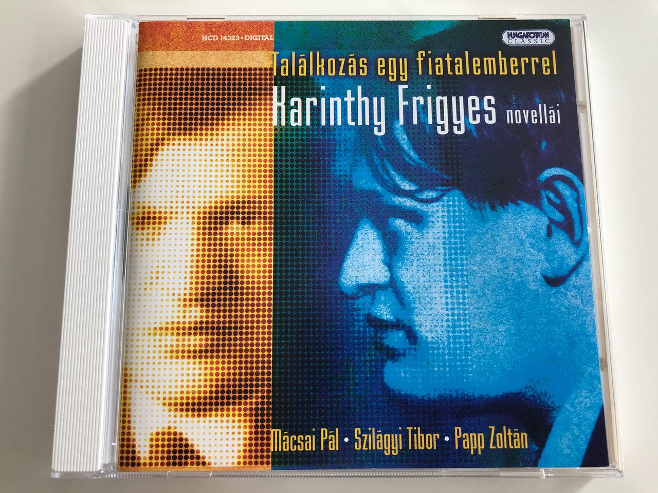 Talalkozas Egy Fiatalemberrel Karinthy Frigyes Novellai Macsai Pal Szilagyi Tibor Papp Zoltan Hungarian Cd 2006 Meeting A Young Man Short Stories Of Frigyes Karinthy Hungaroton Hcd14323 Bibleinmylanguage