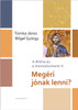 Megéri jónak lenni? - A BIBLIA ÉS A MENEDZSMENT II. by TOMKA JÁNOS, BŐGEL GYÖRGY / The volume presents a number of modern and classical case studies that help you prepare yourself for the ethical problems that leaders face. ( 9789631961799)