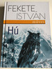 Hú by Fekete István / Illustrations by Bakai Piroska / Móra kiadó 2013 / An owl's novel by famous Hungarian Writer István Fekete (9789631194296)