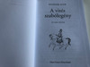 A vitéz szabólegény by Benedek Elek / Hungarian Folk Tales / Móra könyvkiadó 2011 (9789631190090)