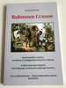  Robinson Crusoe by Daniel Defoe / A shortened and adapted bilingual version for language learners / Hungarian Translation Sipos Júlia / Tinta Publishing House 2013 (9786155219528)