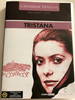 Tristana DVD 1970 / Directed by Luis Buñuel / Starring: Catherine Deneuve, Fernando Rey, Franco Nero, Lola Gaos / Bravo, Buñuel! sorozat (5999554701165)