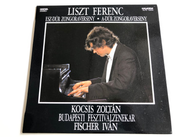 Liszt Ferenc - Esz-Dúr Zongoraverseny, A-Dúr Zongoraverseny / Kocsis Zoltán / Conducted: Fischer Ivan / Budapesti Fesztiválzenekar / HUNGAROTON LP STEREO / SLPD 12949