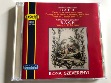 Johann Sebastian Bach - Partita in D minor, Fantasy in D minor, Suite in D minor BWV 1008 / C.P. E. Bach - Fantasy in E flat major / Ilona Szeverényi Cimbalom / Hungaroton Classic / HCD 4004 / Audio CD 1995 (5991810400423.)