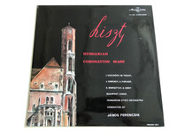 Liszt ‎– Hungarian Coronation Mass / Conducted: János Ferencsik / I. Szecsődy, M. Tiszay, J. Simándy, A. Faragó / Budapest Choir / Hungarian State Orchestra / HUNGAROTON LP STEREO - MONO / LPX 1055