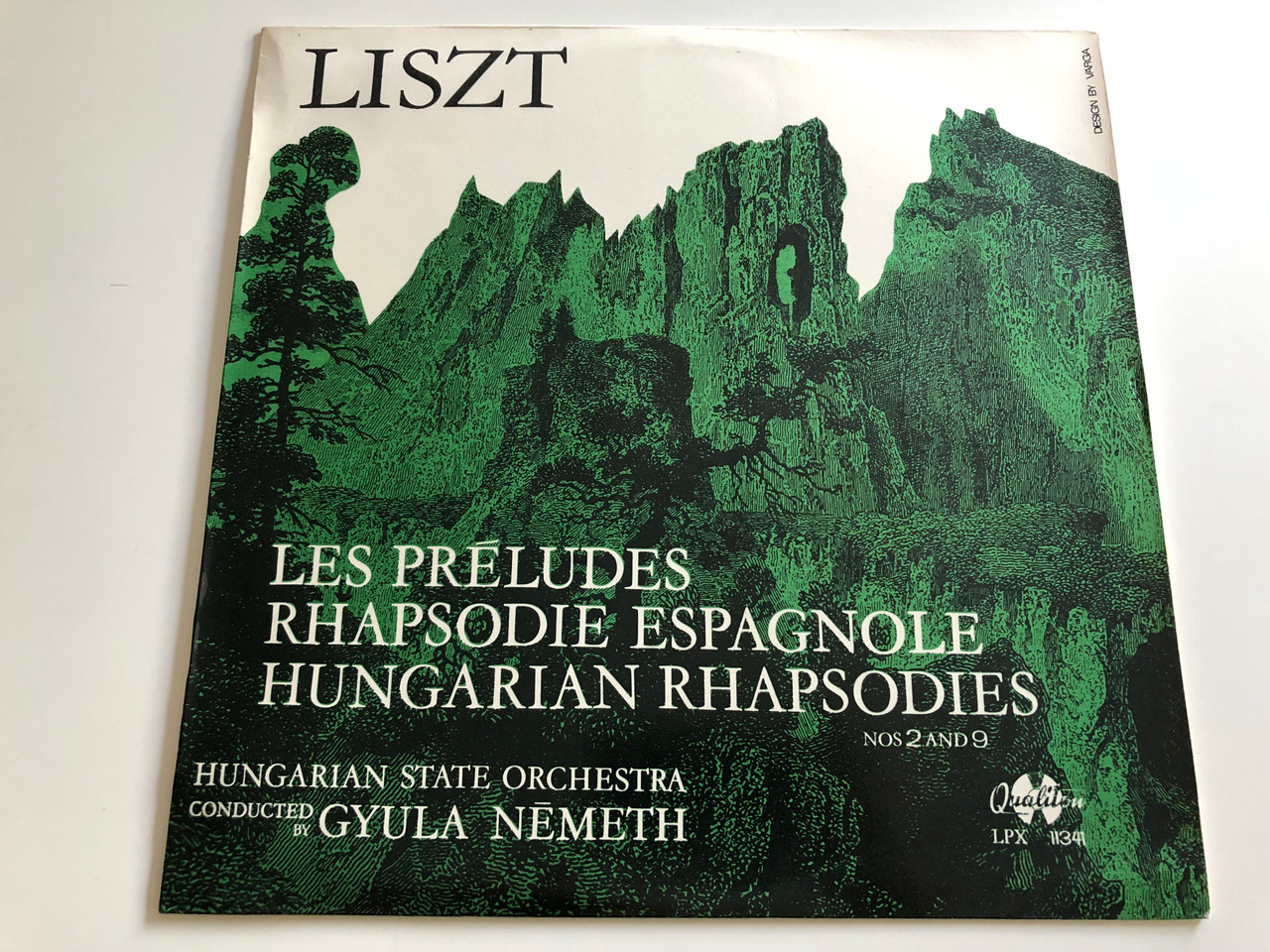 Liszt Les Preludes Rhapsodie Espagnole Hungarian Rhapsodies Nos 2 And 9 Hungarian State Orchestra Conducted Gyula Nemeth Qualiton Lp Stereo Mono Lpx 11341 Bibleinmylanguage