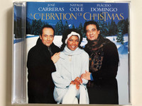 A Celebration of Christmas - Live from Vienna / José Carreras, Natalie Cole, Plácido Domingo / Audio CD 1996 / Erato - Warner (706301464021)
