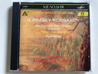 N. Rimsky-Korsakov - Pan Voyevoda, Snow Maiden Coq d'Or / Suites from Operas / Dubinushka / Conductor Evgeni Svetlanov / Anthology of Russian Symphony Music 55. / Melodiya Audio CD 1991 (SUCD 10-00185)
