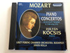 Mozart Piano Concertos in B flat Major K.238, 456, 595 / Zoltán Kocsis Piano / Liszt Ferenc Chamber Orchestra, Budapest / Conducted by János Rolla / Hungaroton Classic Audio CD 1996 / HCD 31172 / (5991813117229)