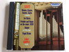 Liszt - Weinen, Klagen, Sorgen, Zagen Variations / Ave Maria, Prelude and Fugue on the name Bach / Gábor Lehotka, organ / Hungaroton Classic Audio CD 1994 / HCD 12562 (5991811256227)