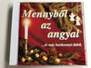 Mennyből Az Angyal...es mas karacsonyi dalok / MusiCDome Audio CD 2004 / 0292MCD