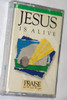 Jesus Is Alive - Praise & Worship / Hosanna! Music ‎– Audio Cassette / HMC036
