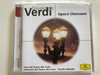 Giuseppe Verdi – Opera Choruses / Coro Del Teatro Alla Scala, Orchestra Del Teatro Alla Scala, Claudio Abbado ‎/ Deutsche Grammophon ‎Audio CD / 469 681-2