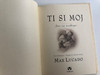 Ti si Moj Dar za svakoga by Max Lucado / Croatian translation of You are Mine / Illustrated by Sergio Martinez / Translation: Sonja Tomić / Verbum 2008 / Hardcover (9789532351408)