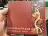 Szilvási Gipsy Folk Band ‎– Ha Megfogom Az Ördögöt... = If I Catch The Devil... / Fonó Records Audio CD 2001 / FA-089-2