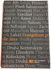 Evangelium podle Jana / Czech language Gospel according to John / Český ekumenický překlad / Paperback 2001 / Česká biblicka společnost / Czech ecumenical translation (9788087287750) 