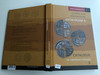 Catalogue of Árpádian Coinage II. by Tóth Csaba - Kiss József Géza / Az Árpád-kori Magyar Pénzek Katalógusa II. / Hardcover 2018 / Magyar Nemzeti Múzeum - Martin Opitz Kiadó (9789639987371)