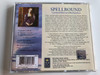 SpellBound - The Romantic Poetry of Carmen, spoken by Michael Maloney, music by John Richardson / New World Music Audio CD 1998 / NWCD 453