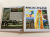 Bibliai Atlasz by John Strange / Hungarian language Bible Atlas / Translated by Hetényi Attila / 3rd edition / Kálvin kiadó 2009 / Hardcover (9789633008690)