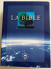 La Bible - Parole de Vie / French language Word of Life Bible / Ancien Testament et Nouveau Testament / Paperback 2000 / Alliance Biblique Universelle / Small size (9782853003810)
