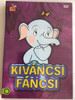Kíváncsi fáncsi 1989 DVD Hungarian cartoon series / Directed by Richly Zsolt / Written by Tordon Ákos Miklós / Voices: Halász Judit, Csala Zsuzsa / Színes magyar mesefilm (5999542819537)