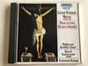César Franck - Messe a troi voix / Quae est ista, Dextera Domini / Debrecen Kodaly Choir, Dezso Karasszon - organ, Salamon Kamp / Hungaroton Classic Audio CD 1995 Stereo / HCD 31579