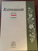 Katonadalok by Jósa Iván / Hungarian Army Songs and Hymns / Zrínyi Kiadó 2013 / Paperback (9789633275832)