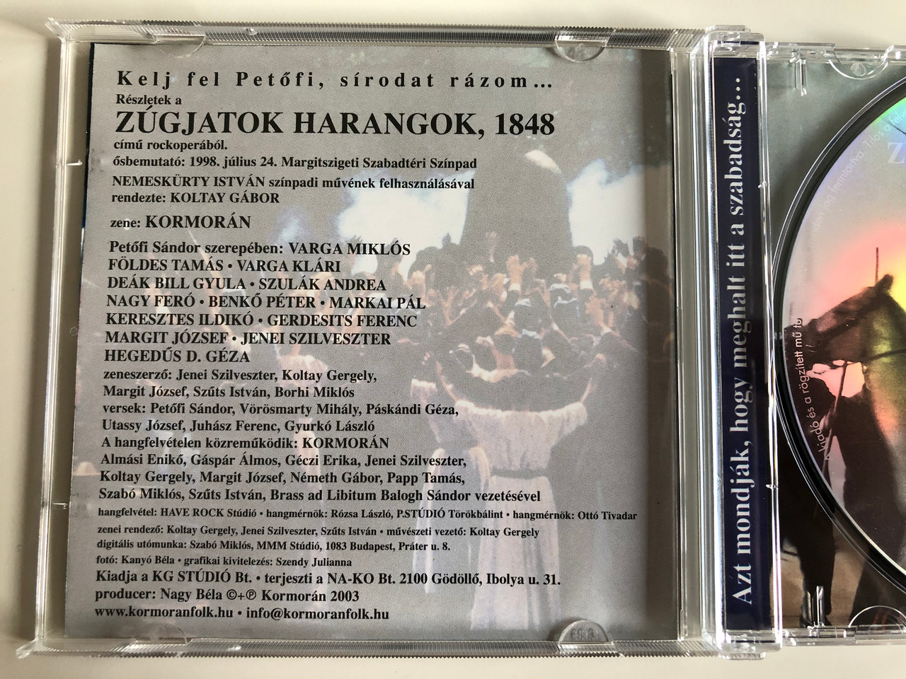 Kelj Fel Petőfi - Részletek a Zúgjatok Harangok, 1848 című Rockoperából -  Kormorán ‎/ Kormoran Audio CD 2003 - bibleinmylanguage