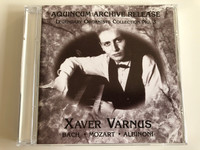 Aquincum Archive Release / Legendary Organists Collection No. 3 / Xaver Varnus / Bach, Mozart, Albinoni / Aquincum Archive Release Audio CD / ACD 1436