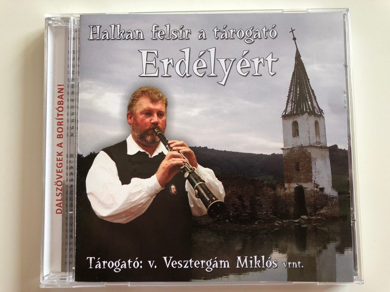 Halkan Felsír A Tárogató Erdélyért / Tárogató v. Vesztergám Miklós ‎vrnt. /  Veszt-Ablak Bt. ‎Audio CD 2008 / Veszt 02 - bibleinmylanguage