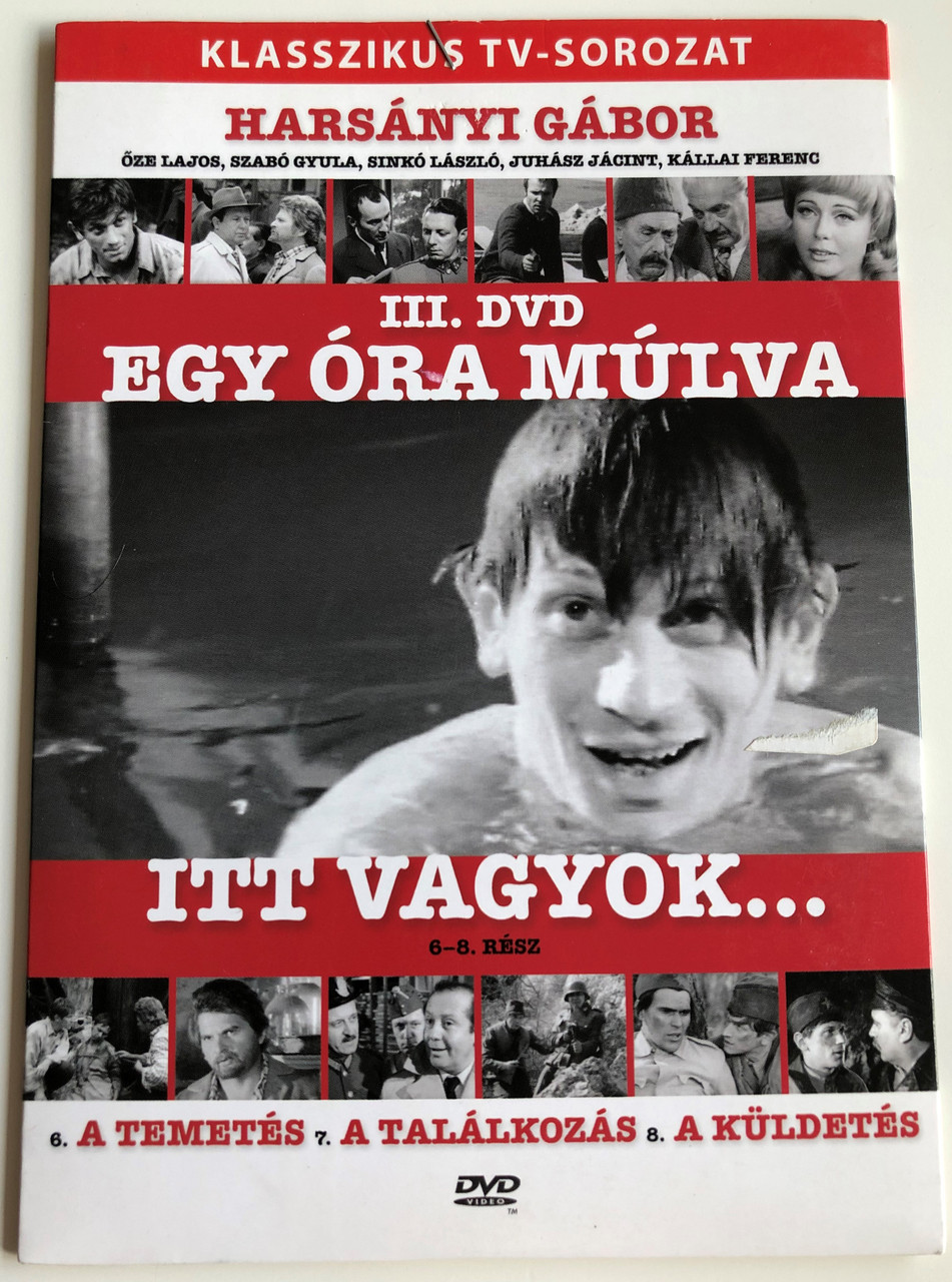 Egy Ora Mulva Itt Vagyok 6 8 Resz Iii Dvd 1971 Directed By Wiedermann Karoly Starring