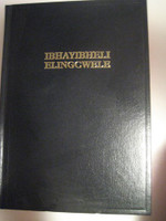 Zulu Bible IBHAYIBHELI ELINGCWELE South Africa, Swaziland [Hardcover]