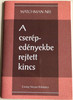 A cserépedényekbe rejtett kincs - The Treasure in Earthen Vessels by Watchman Nee / Hungarian Language Edition (9780736399821)