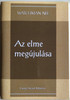 Az elme megújulása - The Renewing of the Mind by Watchman Nee / Hungarian Language Edition (9780736399944)