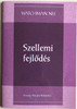Szellemi fejlődés - Spiritual Progress by Watchman Nee / Hungarian Language Edition (9780736399906)