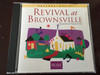 Revival at Brownsville - Recorded Live in Pensacola Florida / Hosanna Music / Live Praise & Worship / Integrity Music Audio CD 1996 (000768104927)