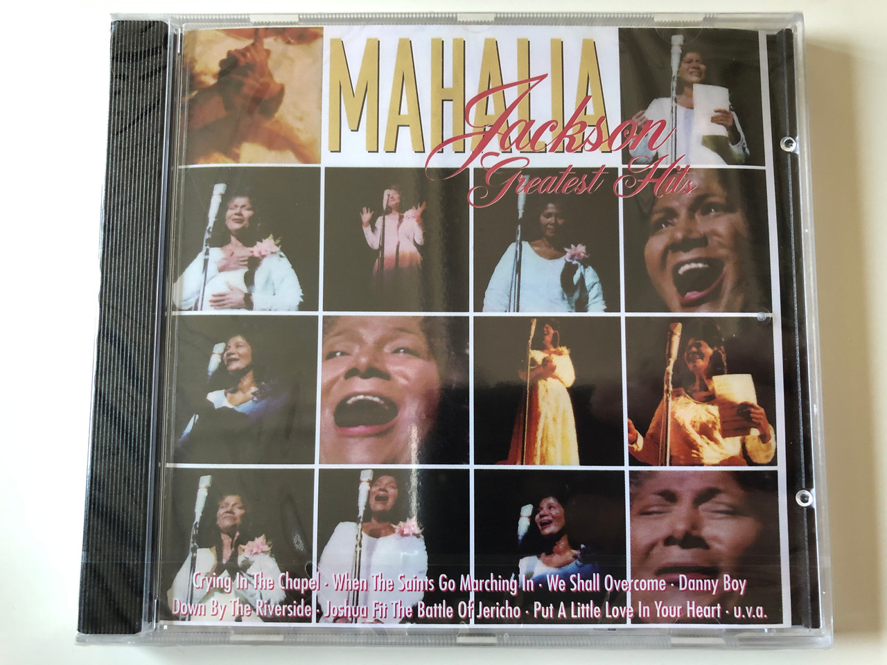 Mahalia Jackson Greatest Hits Crying In The Chapel When The Saints Go Marching In We