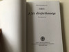 A Lét elrejtetlensége by Kalász Márton / The unhidden existence - Hungarian Poems / Szent István Társulat 2003 / Paperback (9633614473)