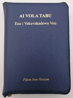 Fijian New Version Holy Bible - Ai Vola Tabu / Blue Leatherbound with Zipper and gilt edges / Ena i Vakavakadewa Vou / Bible Society of the South Pacific 2017 / FNV42PLZ (9789822177954)