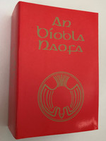 Irish Bible / An Biobla Naofa / 1981 Version with Apocrypha (9781870684903)
