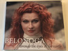 Belonoga ‎– Through The Eyes Of The Earth / NarRator Records Audio CD 2018 / 5998733101673