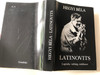 Latinovits - Legenda, valóság, emlékezet by Hegyi Béla / Gondolat kiadó 1983 / Biographical work about Zoltán Latinovits, Hungarian Actor / Hardcover book (9632812719)