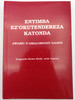 Luganda Christian Hymn Book with Tunes / Enyimba Ez'okutendereza katonda / Awamu N'Amaloboozi Gaazo / Paperback 1992 / Centenary publishing House Limited (LugandaHymnBook)