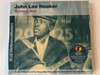 John Lee Hooker ‎– Burning Hell / Blues Reference Masters / Feat. Boogie Chillen, Ground Hog Blues, Sugar Mama, Sally Mae, Blues For Big Town, Hey Baby a. m. o. / Our World Entertainment Audio CD 2003 / 804558331827