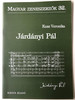Járdányi Pál (1920-1966) Magyar Zeneszerzők 32. by Kusz Veronika / Mágus Kiadó (9789639433335)