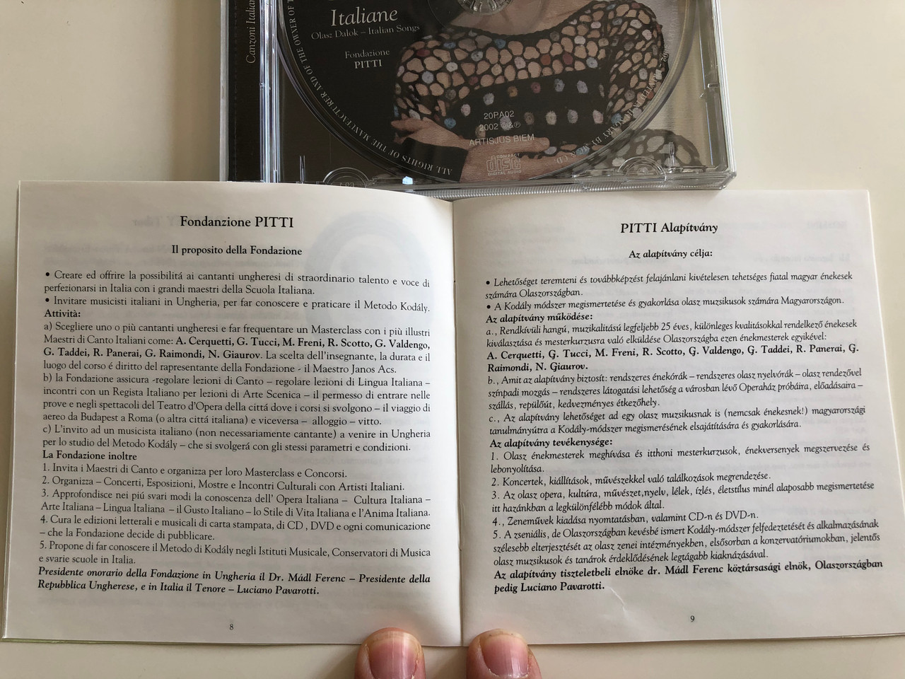 Edition Fondazione-PITTI-Alapitvany / Katalin Pitti - voce, Janos Acs -  piano / Canzoni Italiane - Olazs Dalok - Italian Songs / Live Concert /  Tibor Bitskey - Voce Recitante - Vers - Poem / Edition Pitti Audio CD 2002  / 20PA02 - bibleinmylanguage
